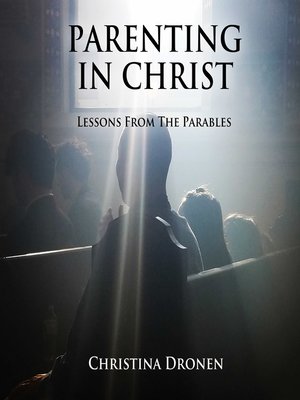 cover image of Parenting in Christ